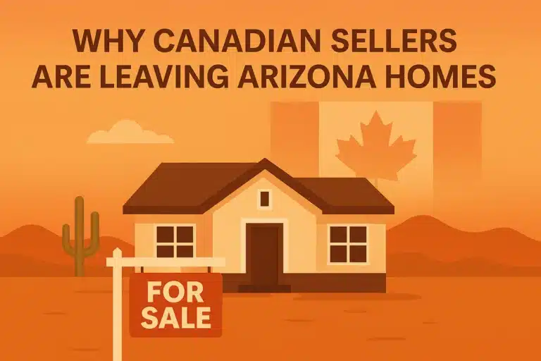 Why Canadian Sellers Are Leaving Arizona Homes - featured image